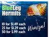 Blue Leg Snail Super Sale!